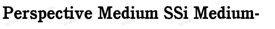 Perspective Medium SSi Medium字体转换